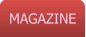 MAGAZINE