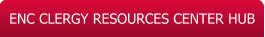 ENC CLERGY RESOURCES CENTER HUB